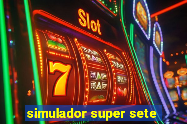 simulador super sete